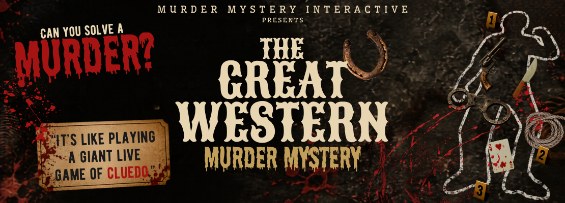 Murder Mystery Interactive Presents ‘The Great Western Murder Mystery’
