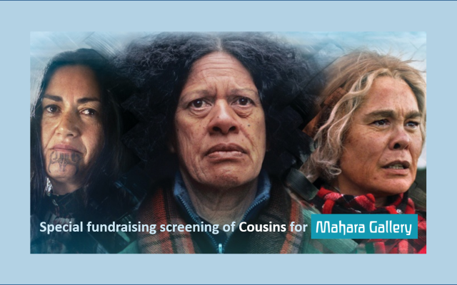 Cousins Movie Screening - Mahara Gallery Fundraiser