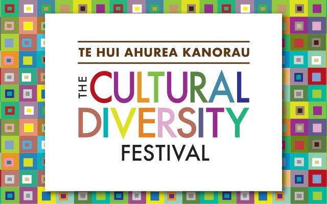 The Cultural Diversity Festival | Te Hui Ahurea Kanorau