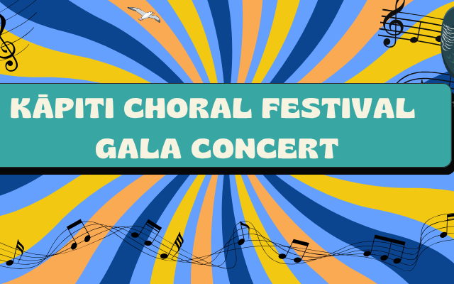 Kapiti Choral Festival Gala Concert