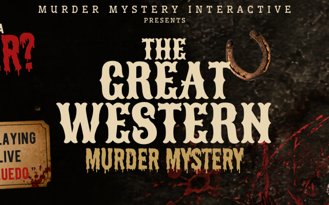 Murder Mystery Interactive Presents ‘The Great Western Murder Mystery’