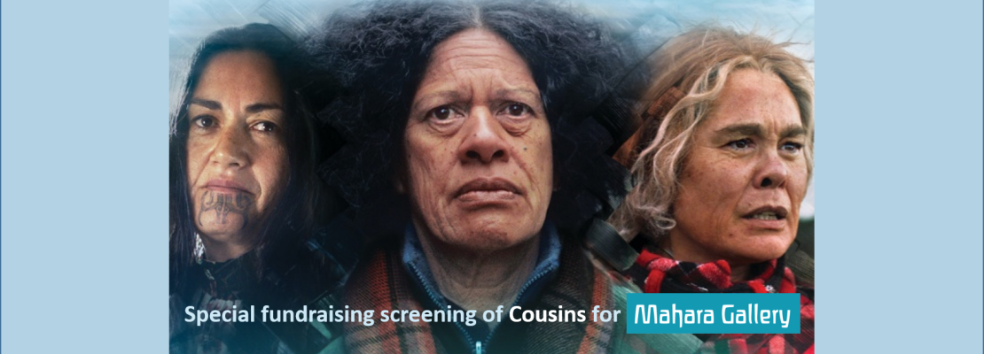 Cousins Movie Screening - Mahara Gallery Fundraiser