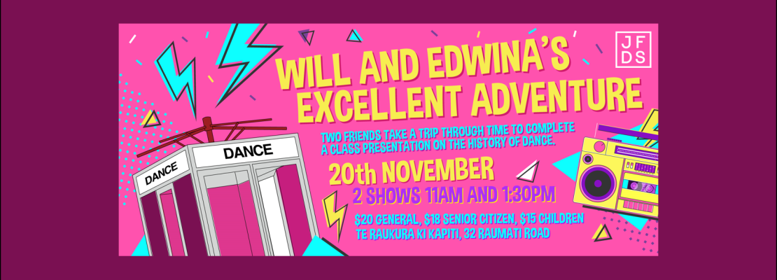 Will and Edwina's Excellent Adventure