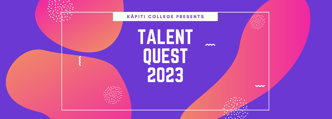 Kāpiti College Talent Quest 2023